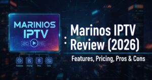 Marinios IPTV Review Image